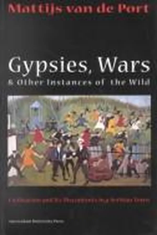 Capa de Gypsies, wars, and other instances of the wild