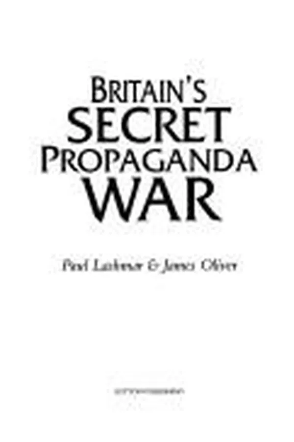 Capa de Britain's secret propaganda war