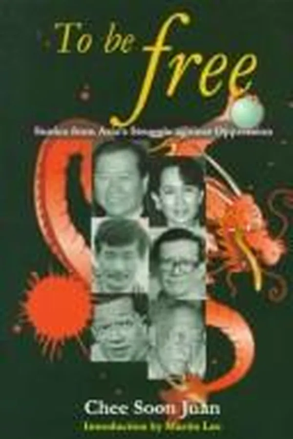 Capa de To be free--stories from Asia's struggle against oppression