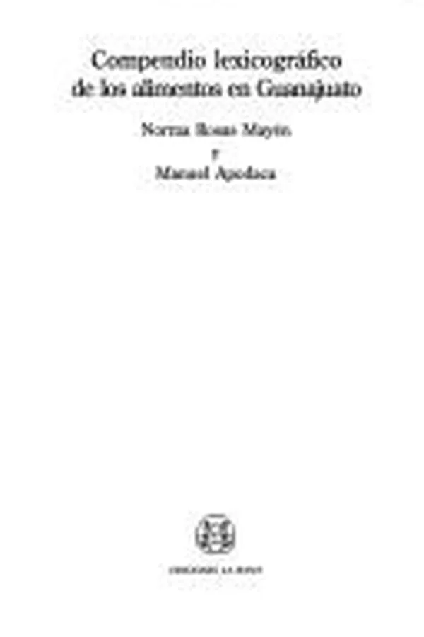 Capa de Compendio lexicográfico de los alimentos en Guanajuato
