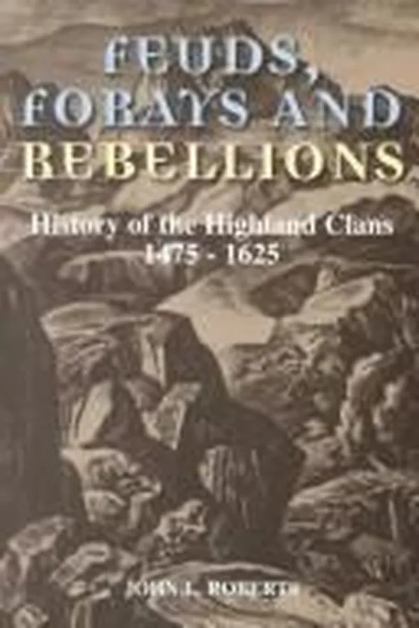 Capa de Feuds, forays, and rebellions