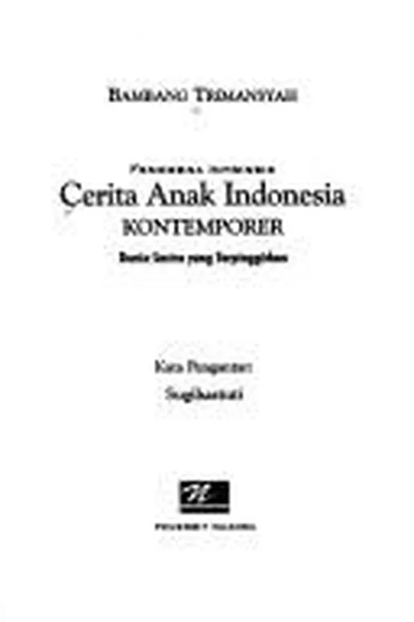 Capa de Fenomena intrinsik cerita anak Indonesia kontemporer