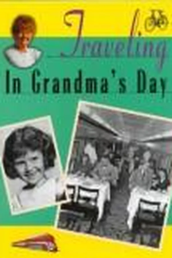 Capa de Traveling in grandma's day