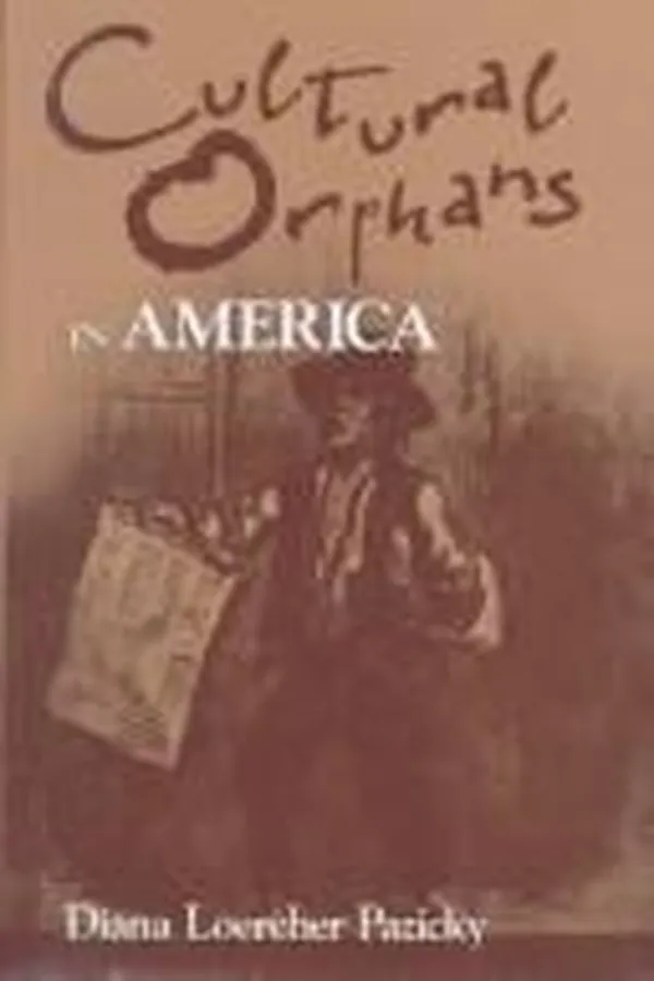 Capa de Cultural orphans in America
