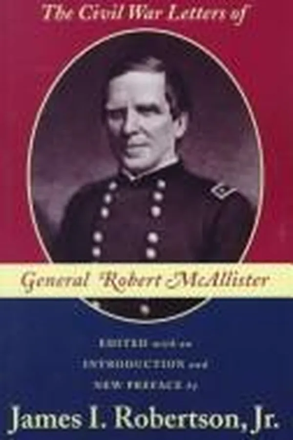 Capa de The Civil War letters of General Robert McAllister