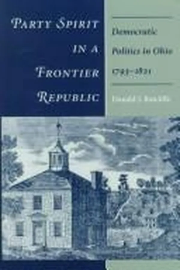 Capa de Party spirit in a frontier republic