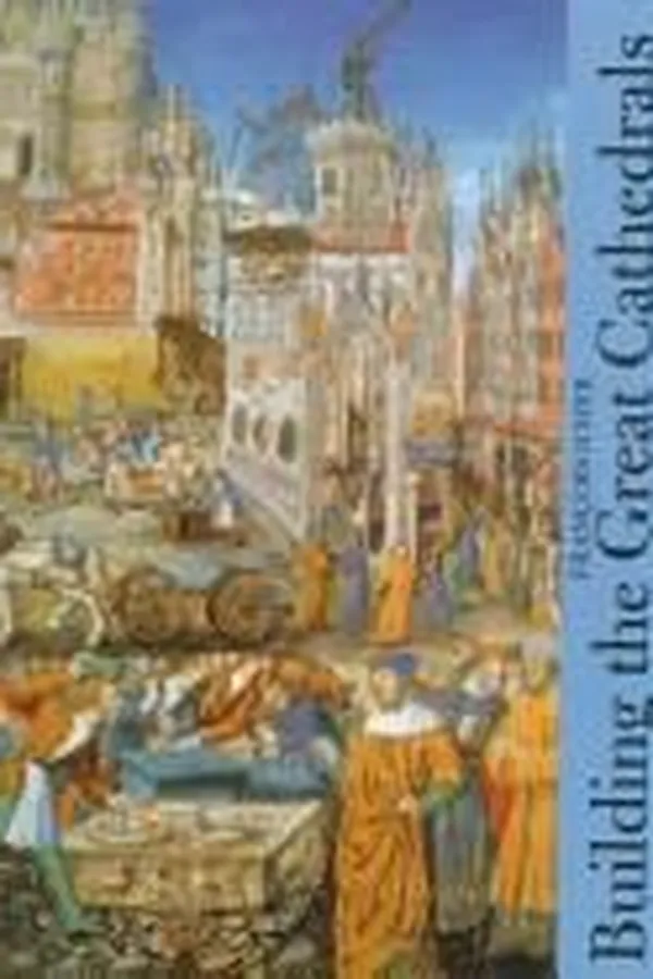 Capa de Building the great cathedrals