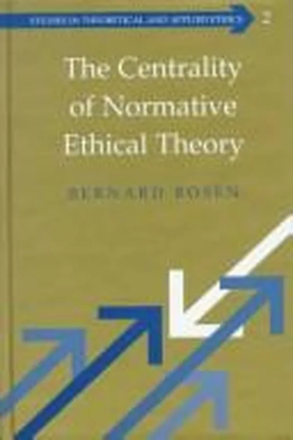 Capa de The centrality of normative ethical theory