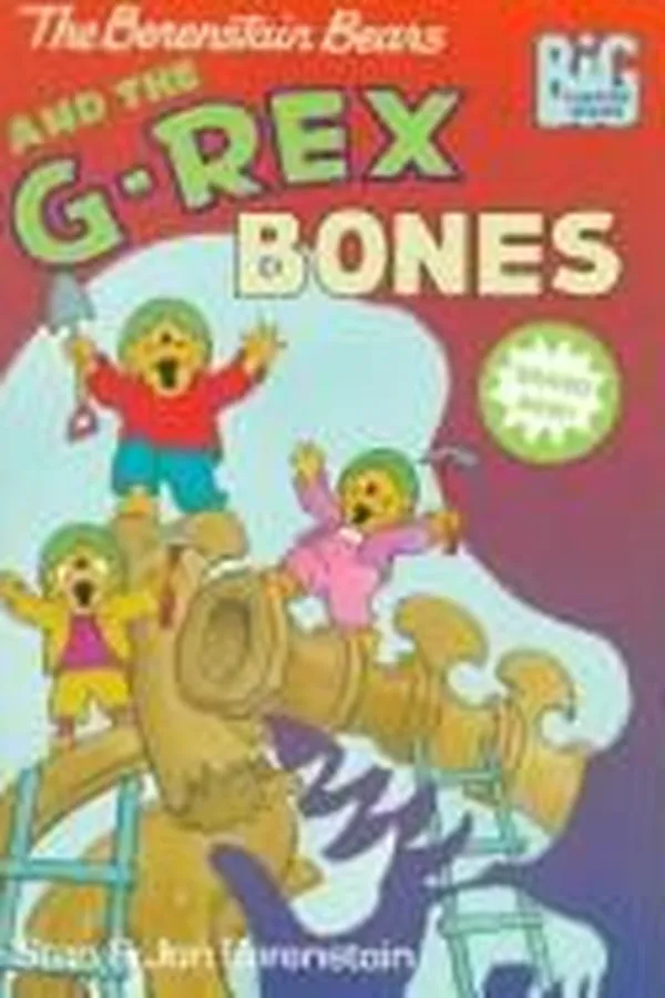 Capa de The Berenstain Bears and the G-Rex bones