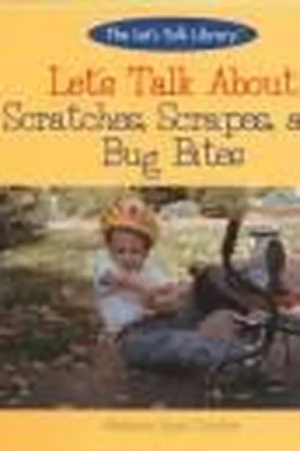 Capa de Let's talk about scratches, scrapes, and bug bites