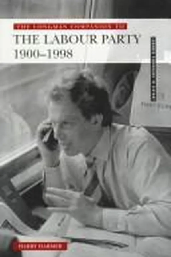 Capa de The Longman companion to the Labour Party, 1900-1998