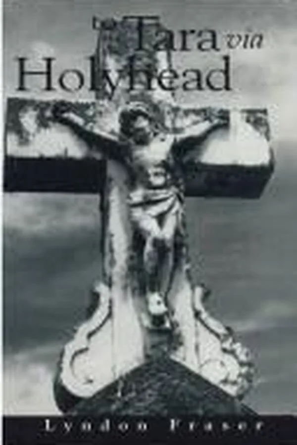 Capa de To Tara via Holyhead