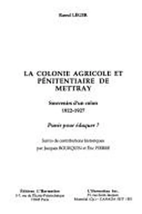 Capa de La Colonie agricole et pénitentiaire de Mettray