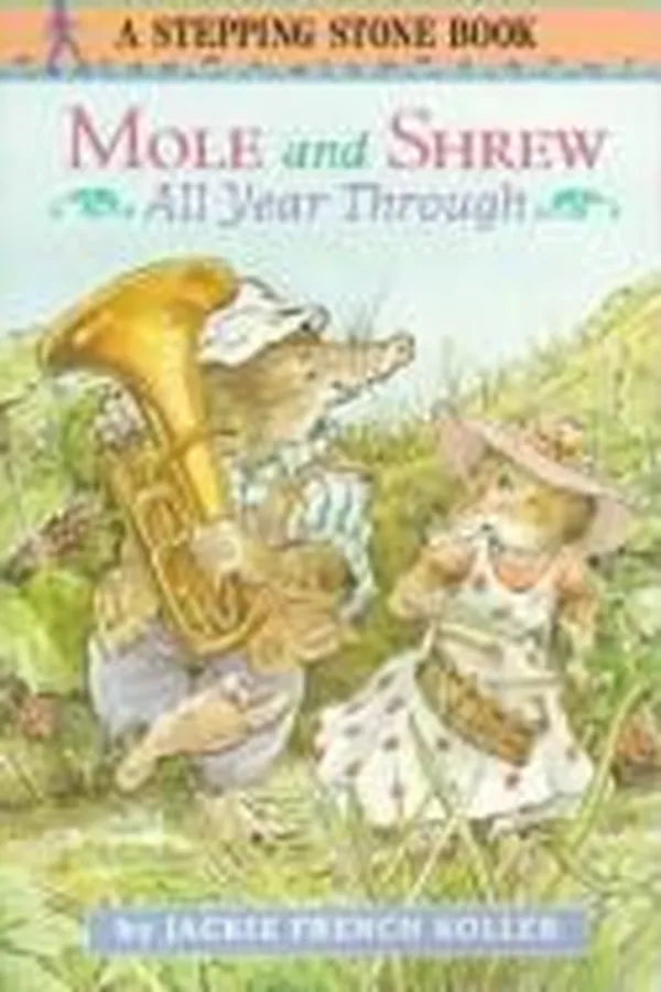 Capa de Mole and Shrew all year through