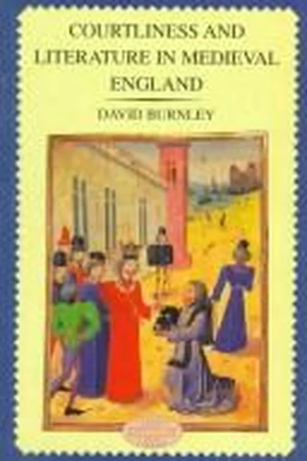 Capa de Courtliness and literature in medieval England