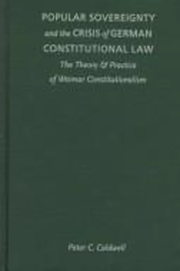 Capa de Popular sovereignty and the crisis of German constitutional law