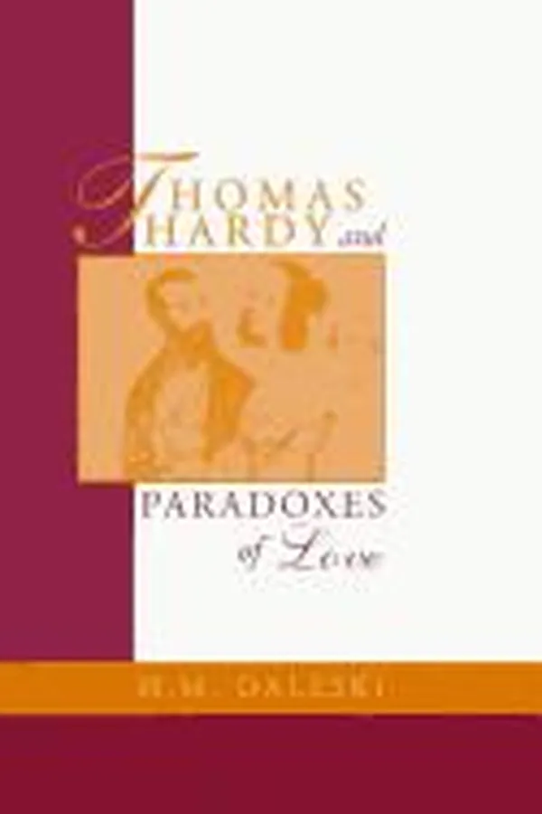 Capa de Thomas Hardy and paradoxes of love