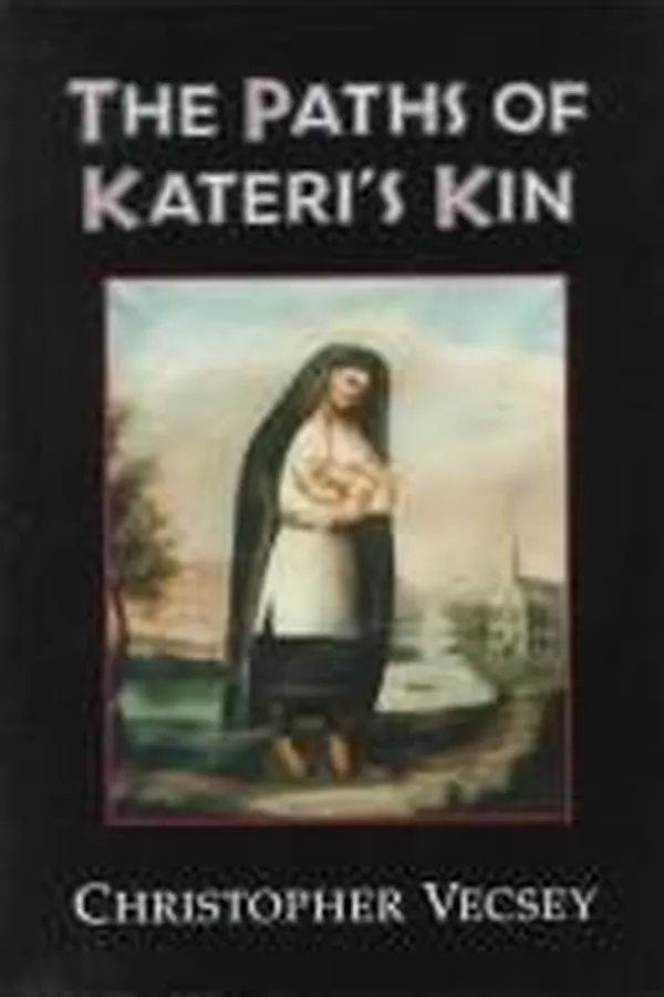 Capa de The paths of Kateri's kin