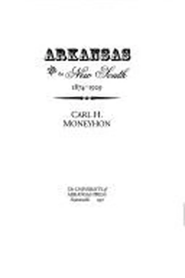 Capa de Arkansas and the New South, 1874-1929