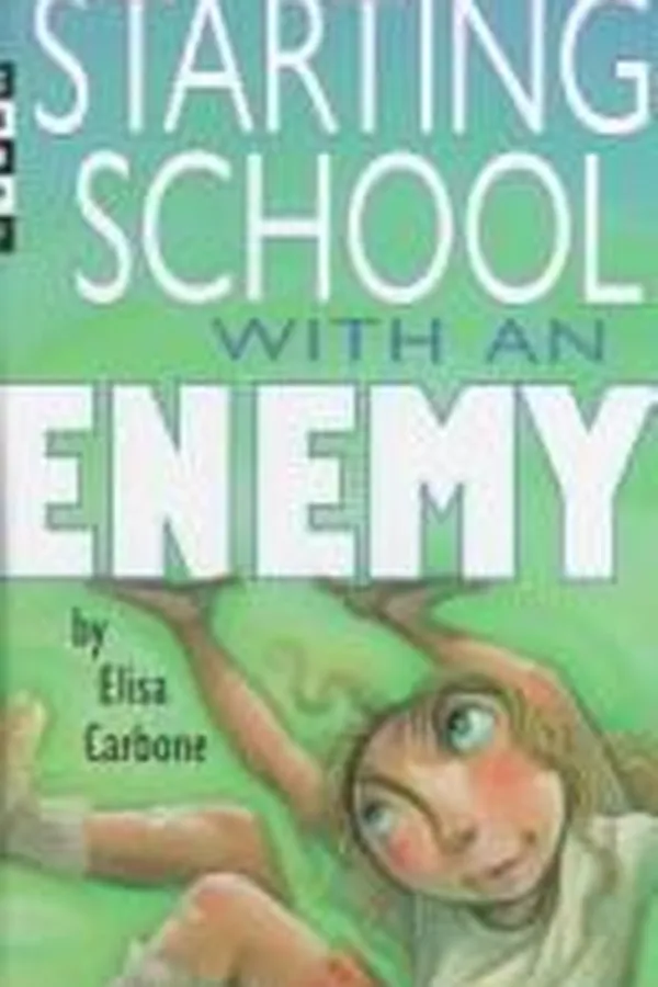 Cover of Starting school with an enemy