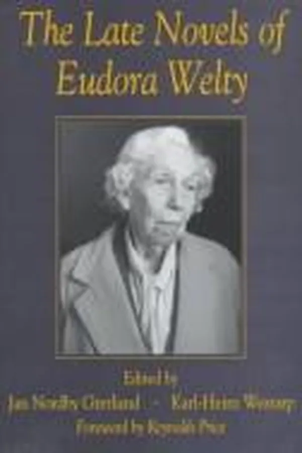 Capa de The late novels of Eudora Welty