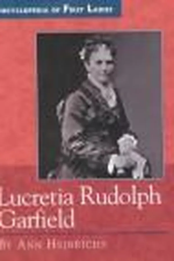 Capa de Lucretia Rudolph Garfield, 1832-1918