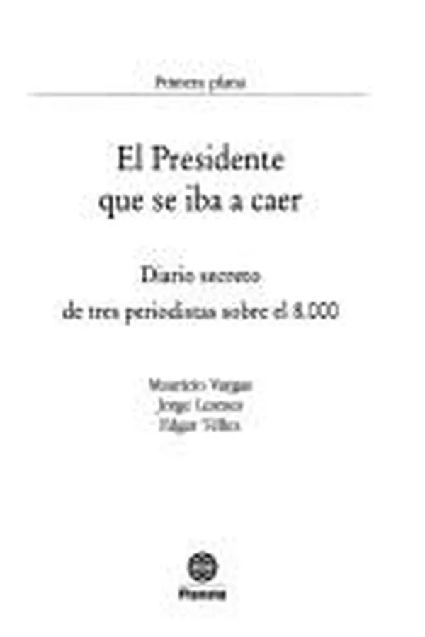 Capa de El presidente que se iba a caer