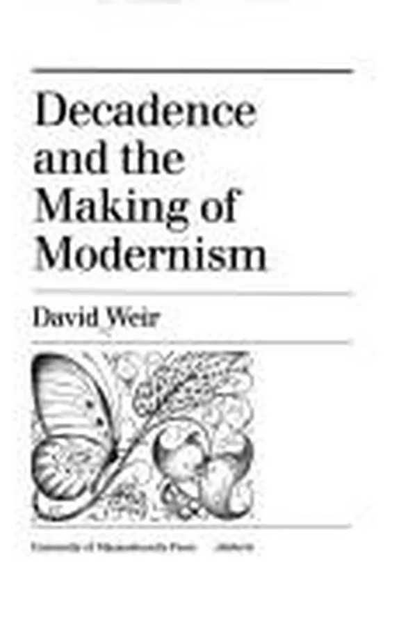 Capa de Decadence and the making of modernism