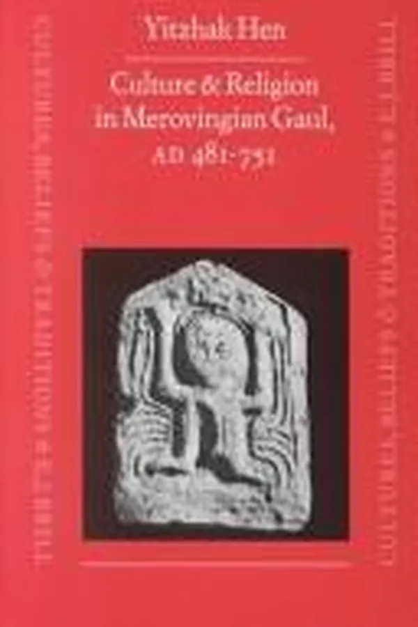 Capa de Culture and religion in Merovingian Gaul, A.D. 481-751