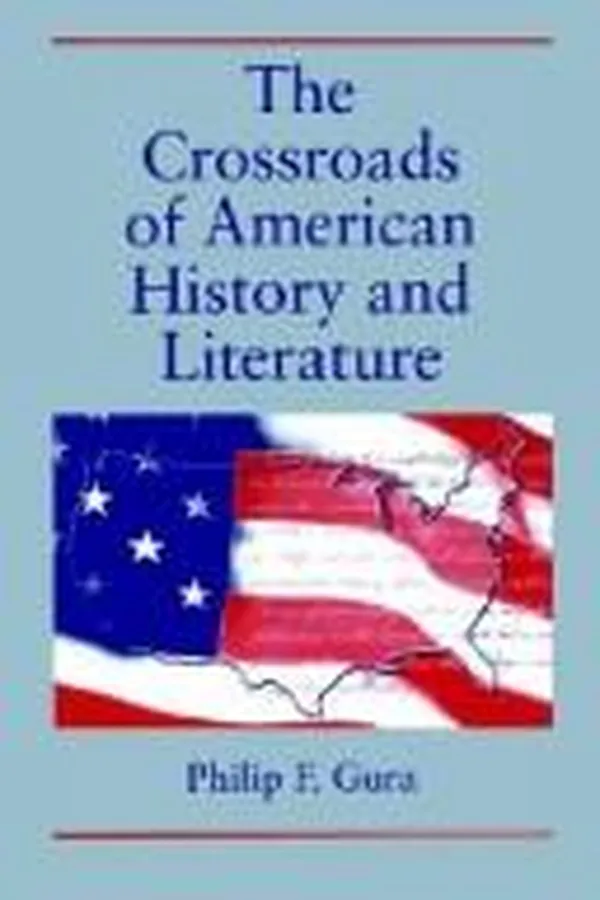 Capa de The crossroads of American history and literature