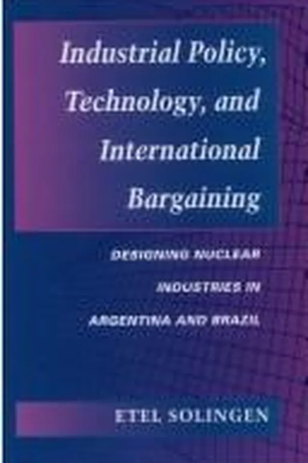 Capa de Industrial policy, technology, and international bargaining