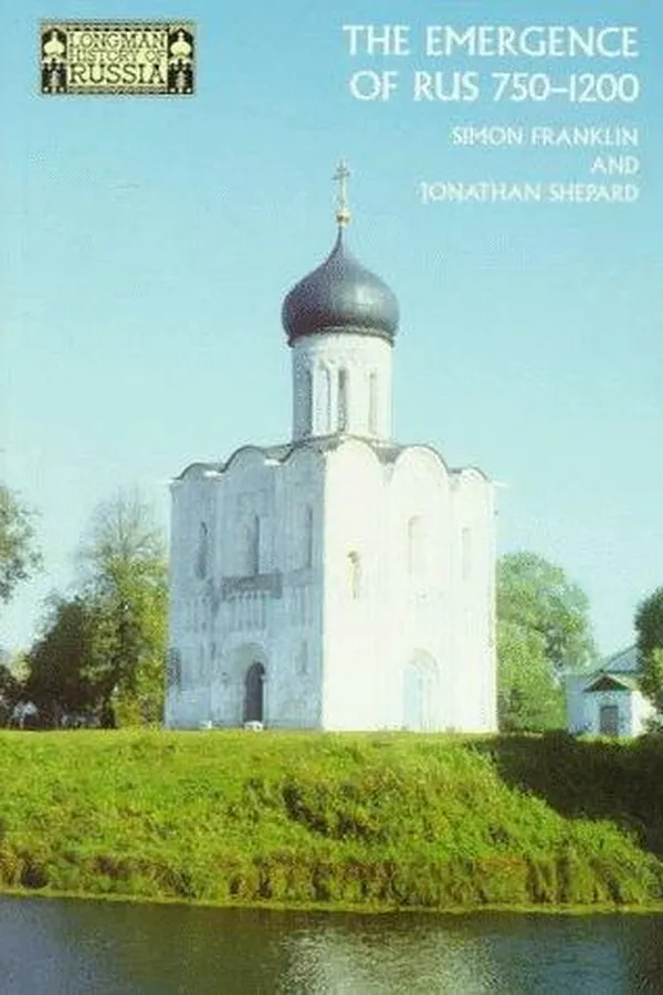 Capa de The emergence of Rus, 750-1200