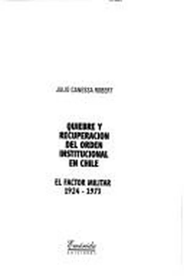 Capa de Quiebre y recuperación del orden institucional en Chile