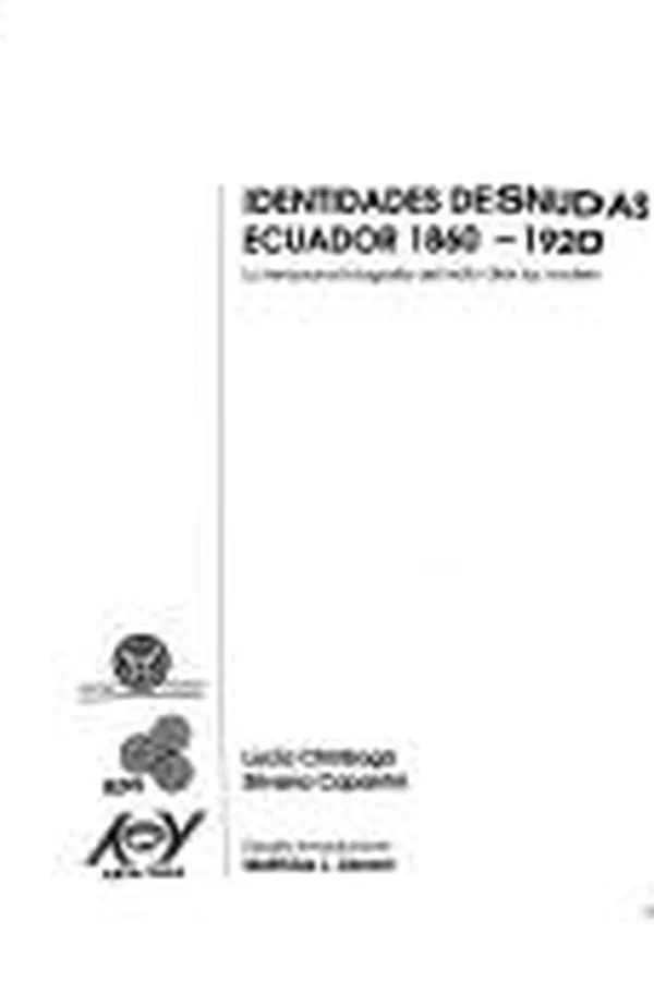 Capa de Identidades desnudas Ecuador 1860-1920