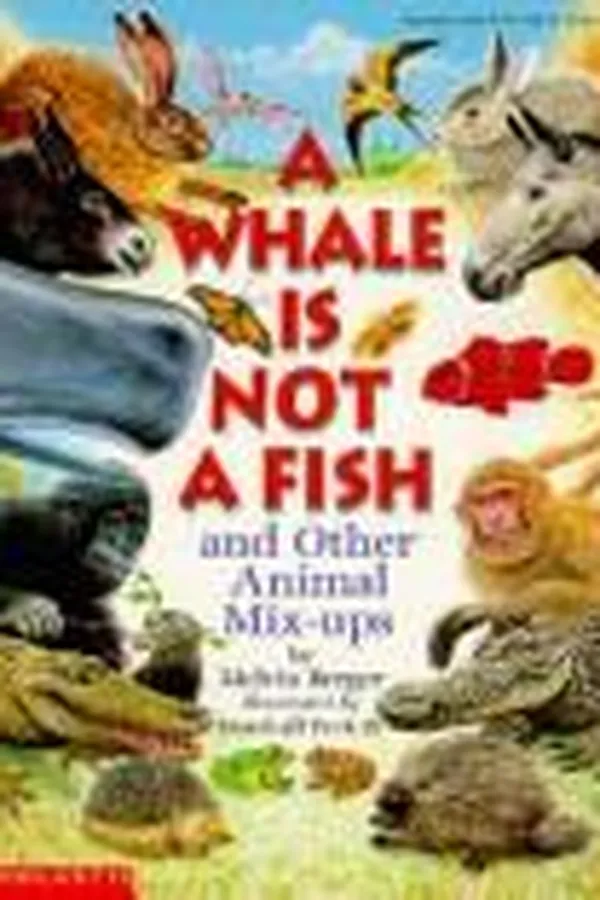 Capa de A whale is not a fish and other animal mix-ups
