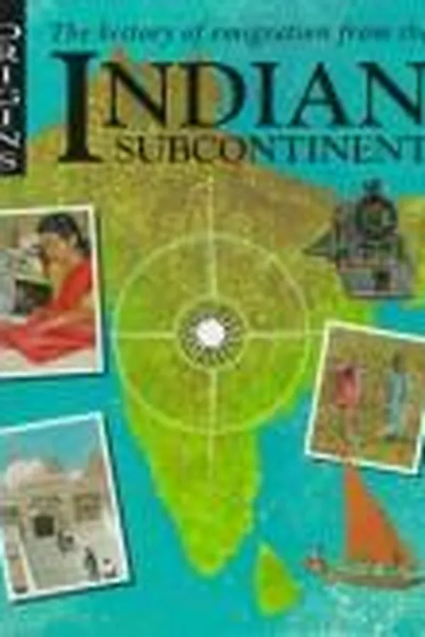 Capa de The history of emigration from the Indian subcontinent