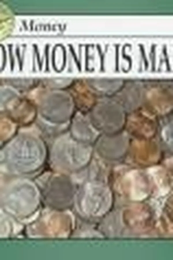 Capa de How money is made