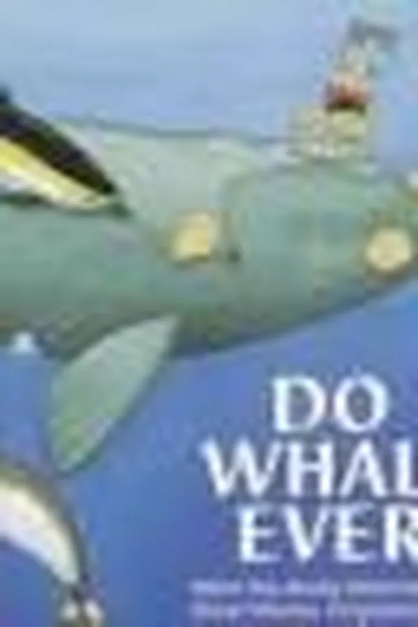 Capa de Do whales ever-- ?