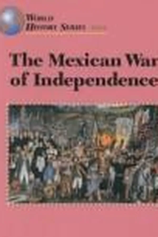 Capa de The Mexican War of Independence (World History)