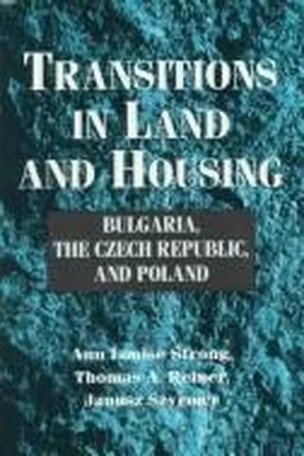 Capa de Transitions in land and housing: Bulgaria, the Czech Republic, and Poland