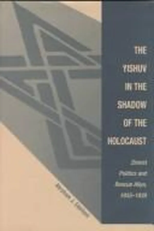 Capa de The Yishuv in the Shadow of the Holocaust