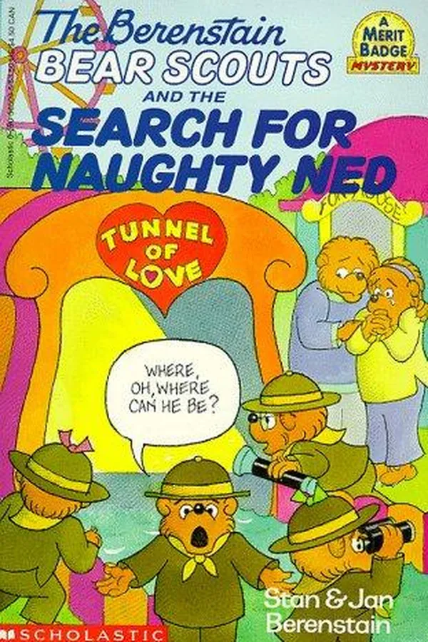Capa de Berenstain Bear Scouts and the Search for Naughty Ned (The Berenstain Bear Scouts)