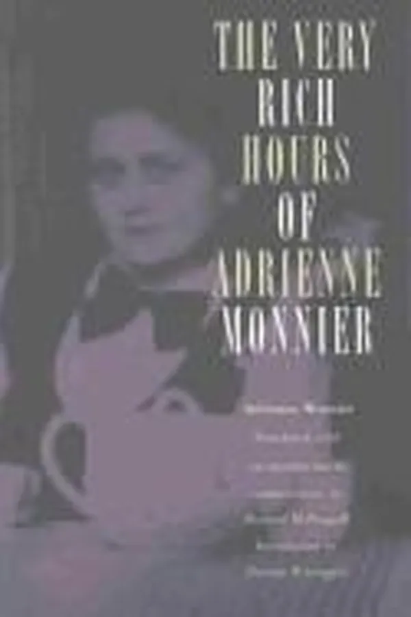 Capa de The very rich hours of Adrienne Monnier