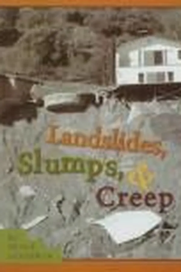 Capa de Landslides, slumps, & creep