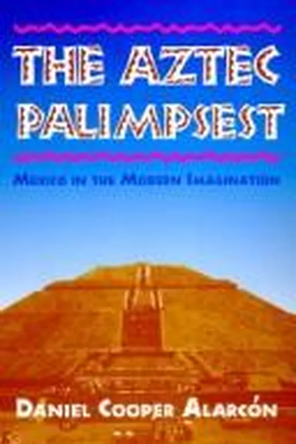 Capa de The Aztec palimpsest