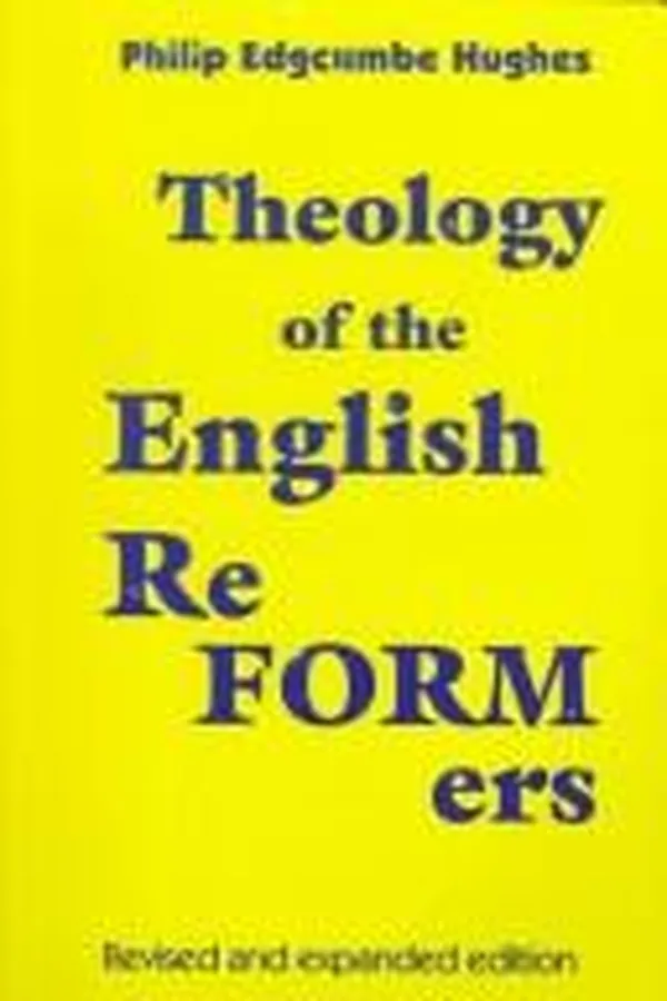 Capa de Theology of the English reformers
