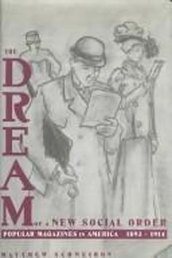 Capa de The dream of a new social order