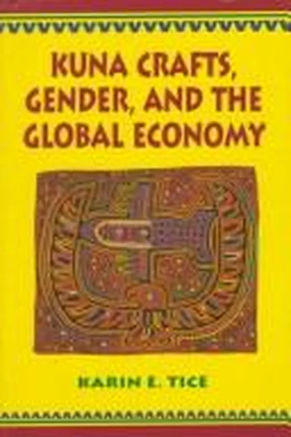 Capa de Kuna crafts, gender, and the global economy