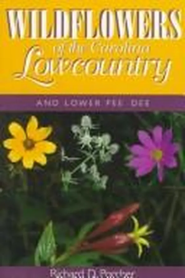 Capa de Wildflowers of the Carolina lowcountry and lower Pee Dee