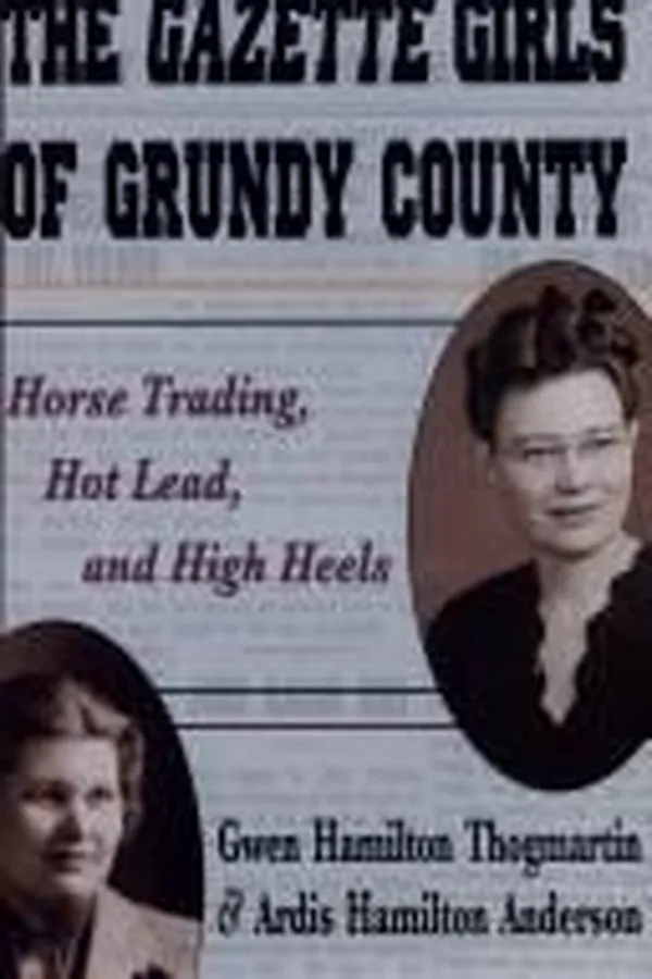 Capa de The Gazette girls of Grundy County